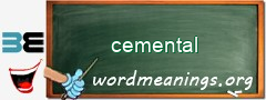 WordMeaning blackboard for cemental